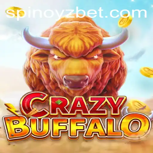 The Thrilling World of CRAZYBUFFALO: A Deep Dive into SPINOYZ