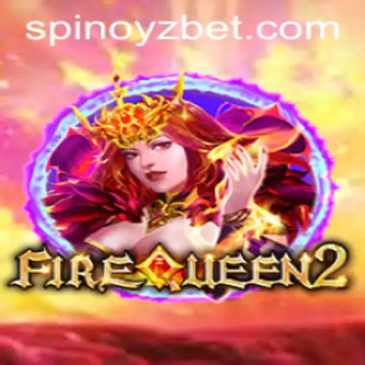 Discover FireQueen2 and the Thrilling World of SPINOYZ