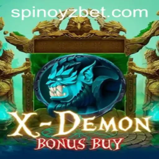 Exploring XDemonBonusBuy: A Thrilling Journey into SPINOYZ's Latest Gaming Innovation